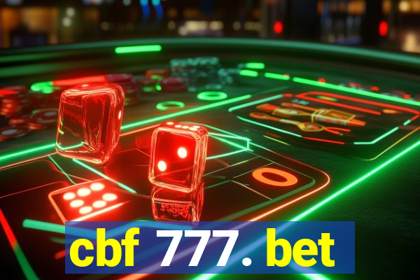 cbf 777. bet